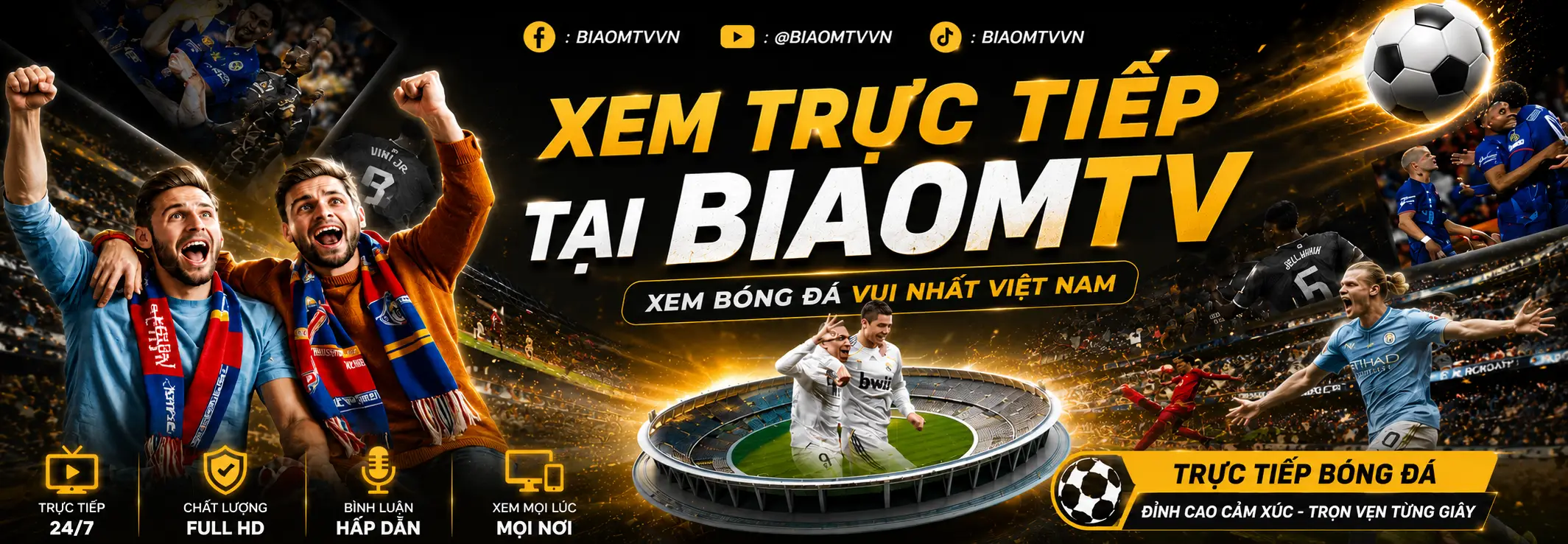 Xem trực tiếp tại BIAOMTV